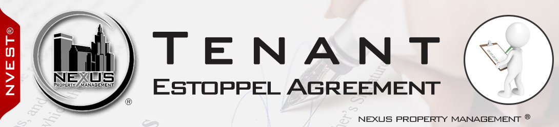nexus tenant estoppel agreement